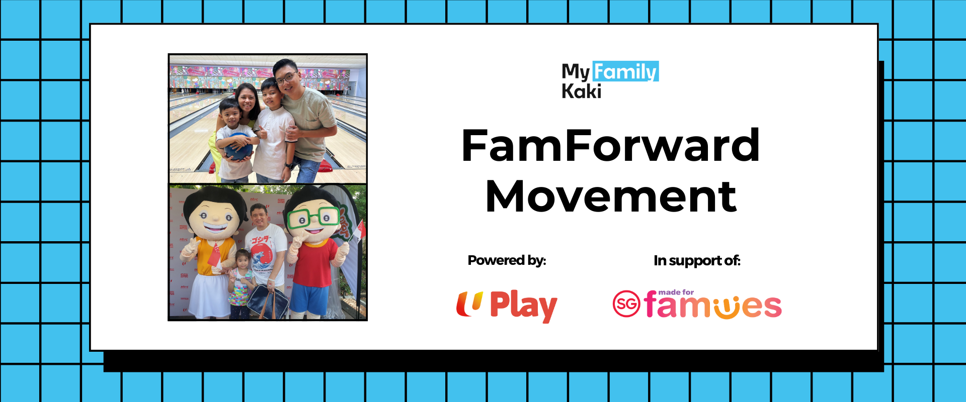 My Family Kaki - FamForward Movement Banner